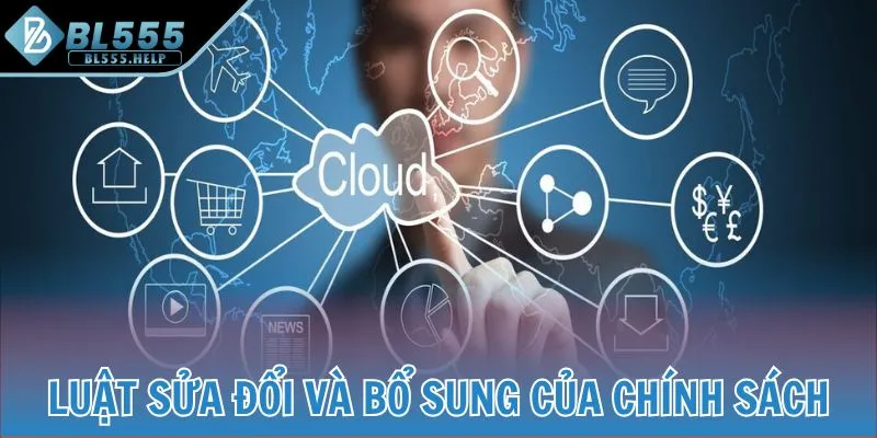 Luật sửa đổi và bổ sung của chính sách