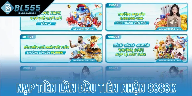 Nạp tiền lần đầu tiên nhận 8888K