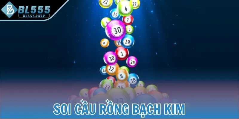 Soi cầu Rồng Bạch Kim