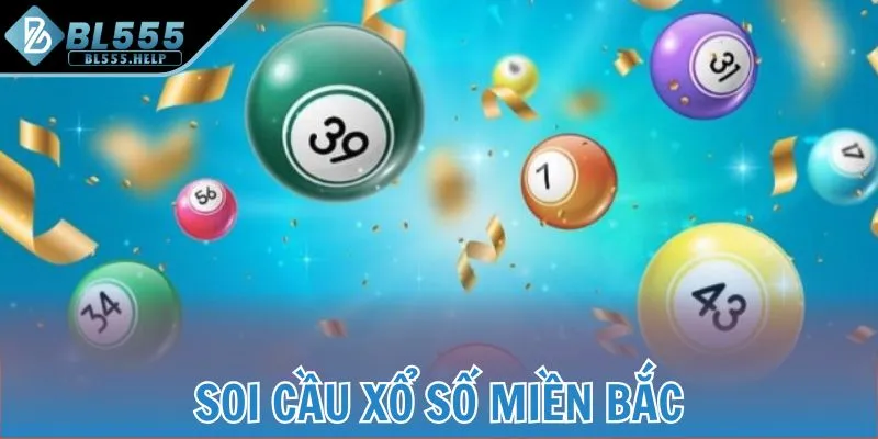 Soi cầu xổ số miền Bắc